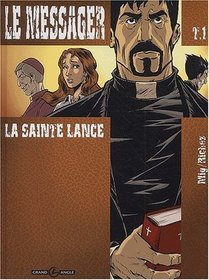 Le Messager, tome 1