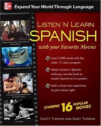 Listen 'n' Learn Spanish with Your Favorite Movies (Listen N Learn)