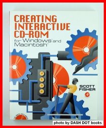 Creating Interactive Cd-Rom for Windows and Macintosh