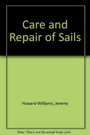 Care and repair of sails