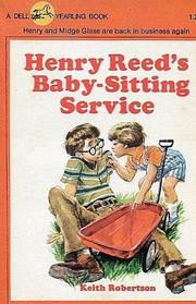 Henry Reed's Baby-Sitting Service (Henry Reed, Bk 3)