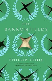 The Barrowfields: A Novel
