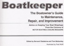 Boatkeeper: The Boatowner's Guide to Maintenance, Repair, and Improvement