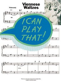 I Can Play That!: Viennese Waltzes (I Can Play That)