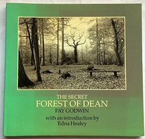 The Secret Forest of Dean