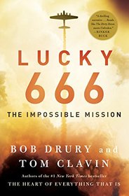Lucky 666: The Impossible Mission (Thorndike Press Large Print Popular and Narrative Nonfiction Series)