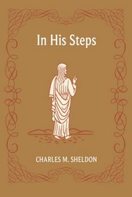 In His Steps (The Tarcher Family Inspriational Library)