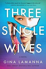Three Single Wives