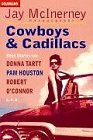 Cowboys and Cadillacs