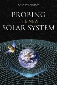 Probing the New Solar System