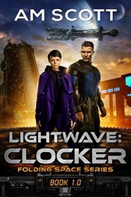 Lightwave: Clocker (Folding Space, Bk 1)