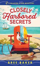 Closely Harbored Secrets (Seaside Cafe, Bk 5)