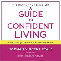 A Guide to Confident Living (Audio CD) (Unabridged)