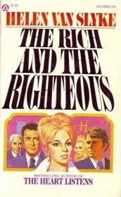 The Rich and the Righteous