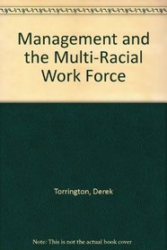 Management and the Multi-Racial Work Force