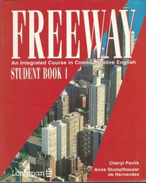 Freeway: Bk. 1: Integrated Course in Communicative English