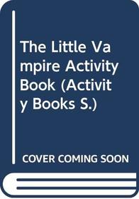 The Little Vampire Activity Book (Activity Books)