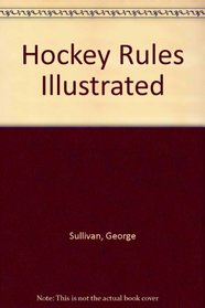 Hockey Rules Illustrated