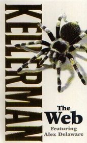 The Web (Alex Delaware, Bk 10)