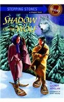 Shadow of the Wolf (Stepping Stone Books)