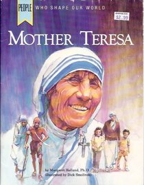 Mother Teresa (People Who Shape Our World Ser.)