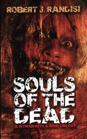 Souls of the Dead (Hitman with a Soul) (Volume 2)