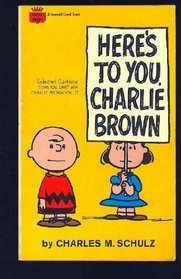 Here's to You, Charlie Brown