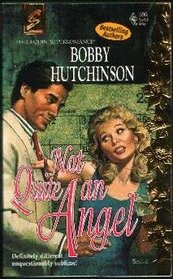 Not Quite an Angel (Harlequin Superromance, No 595)