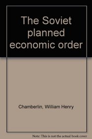 The Soviet planned economic order
