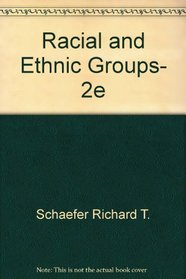 Racial and Ethnic Groups, 7e