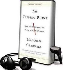The Tipping Point: How Little Things Can Make a Big Difference (Playaway) (Unabridged)