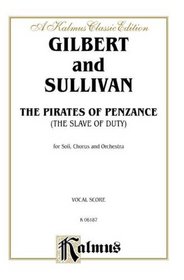 The Pirates of Penzance (Kalmus Classics)