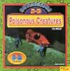 Outrageous 3-D Poisonous Creatures