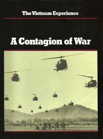 A Contagion of War (Vietnam Experience)