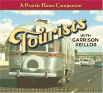 Prairie Home Companion Tourists