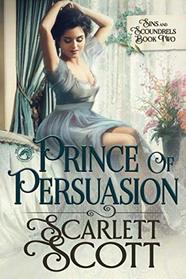 Prince of Persuasion (Sins and Scoundrels)