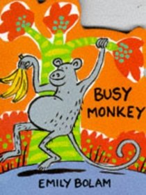 Busy Monkey