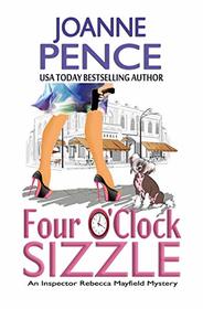 Four O'Clock Sizzle: An Inspector Rebecca Mayfield Mystery (Inspector Rebecca Mayfield Mysteries)