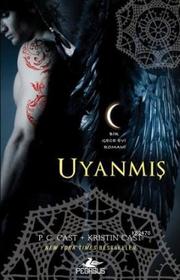 Uyanmis (Awakened) (House of Night, Bk 8) (Turkish Edition)