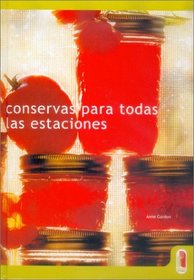 Conservas Para Todas Las Estaciones (Spanish Edition)