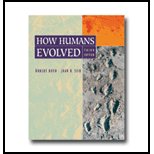 How Humans Evolved - Textbook Only