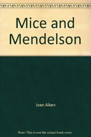 Mice and Mendelson