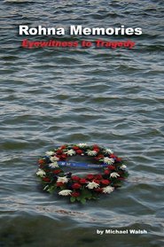 Rohna Memories: Eyewitness to Tragedy