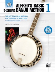 Alfred's Basic 5-String Banjo Method: The Most Popular Method for Learning How to Play (Alfred's Basic Banjo Library)
