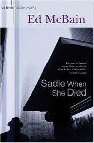 Sadie When She Died (Crime Masterworks)