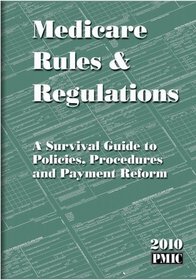 Medicare Rules & Regulations 2010
