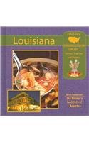 Louisiana (American Regional Cooking: Culture, History, and Traditions)