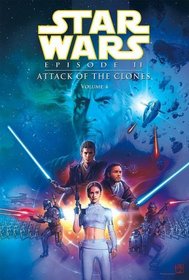 Star Wars Episode II: Attack of the Clones Vol 4