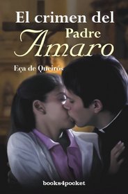Crimen del Padre Amaro, El (Spanish Edition)