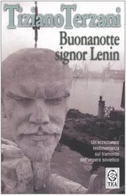 Buonanotte Signor Lenin (Italian Edition)